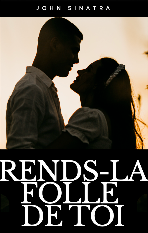 eBook - Rends-la folle de toi